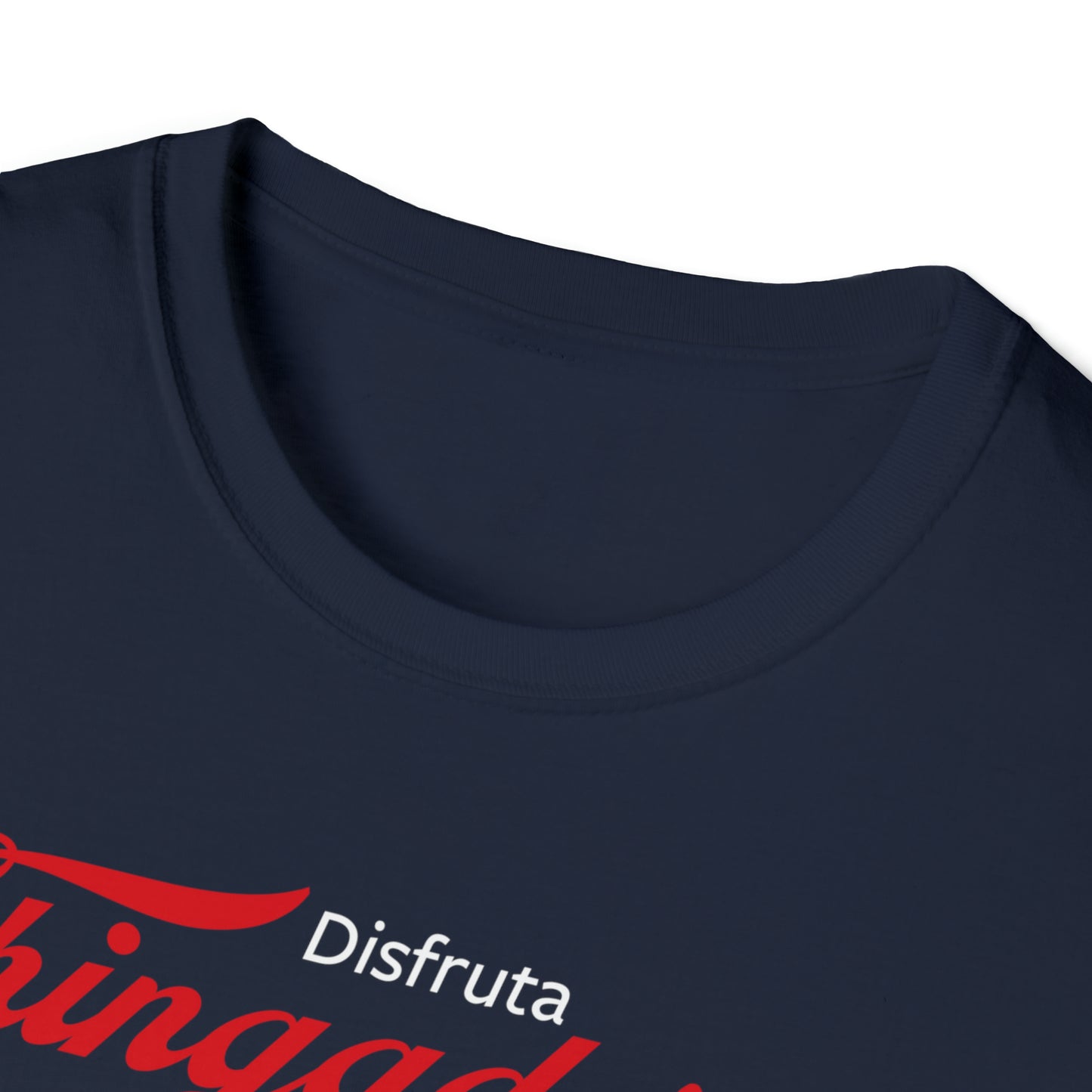 Disfruta Chingaderas Unisex Softstyle T-Shirt