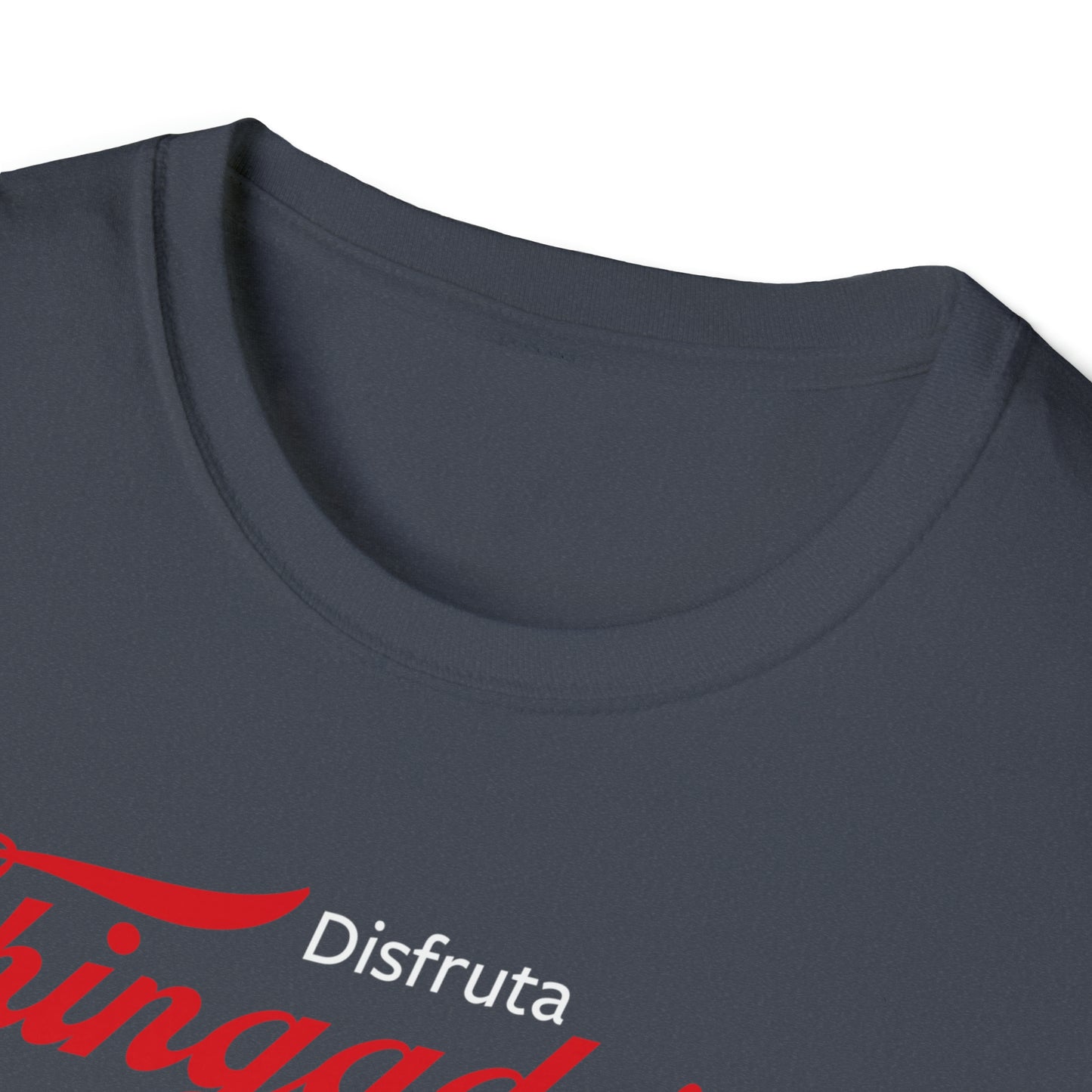 Disfruta Chingaderas Unisex Softstyle T-Shirt
